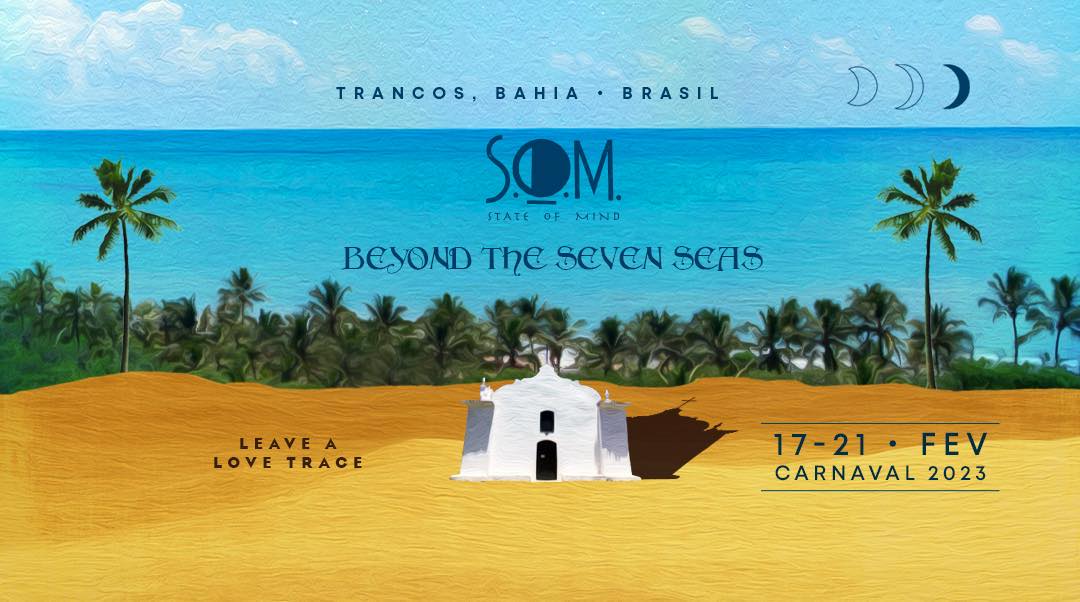 SOM Festival - Carnaval 2023 Trancoso Bahia