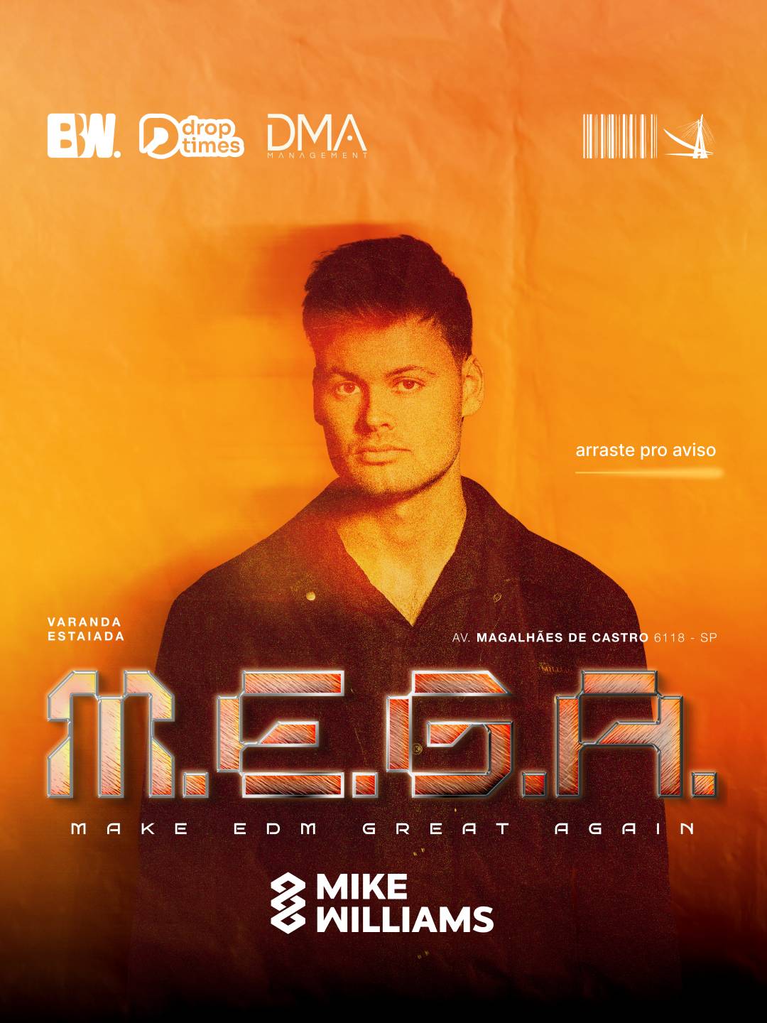 Mike Williams estreia no Brasil na M.E.G.A. após cancelamento de NERVO