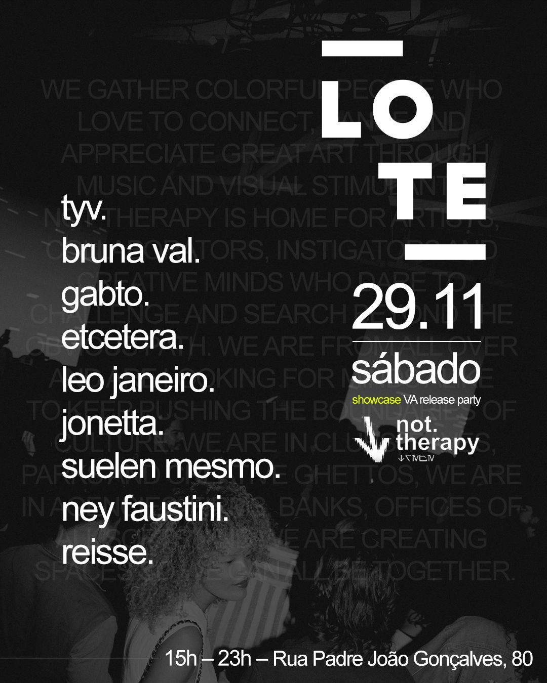 Not Therapy de Jonetta VA A Quarta Dimensão com showcase especial no LOTE SP